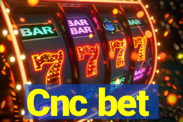 Cnc bet